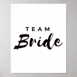 Bride Team Bride Team Groom Premium i Brudens sida Poster