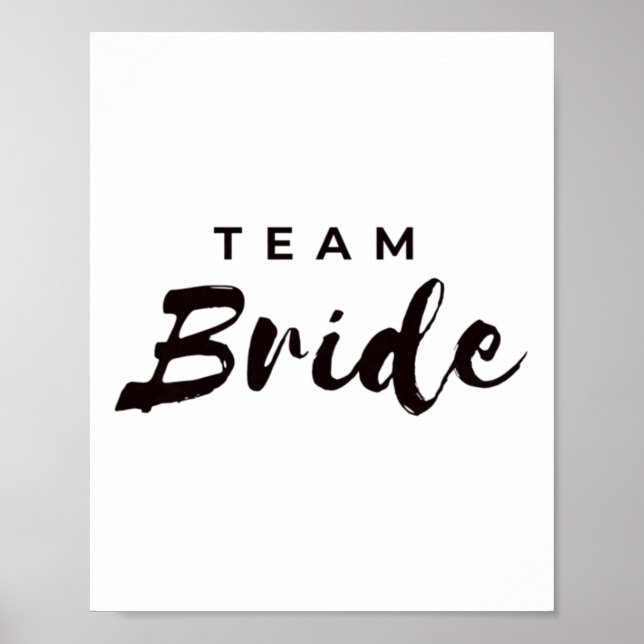 Bride Team Bride Team Groom Premium i Brudens sida Poster (Framsidan)
