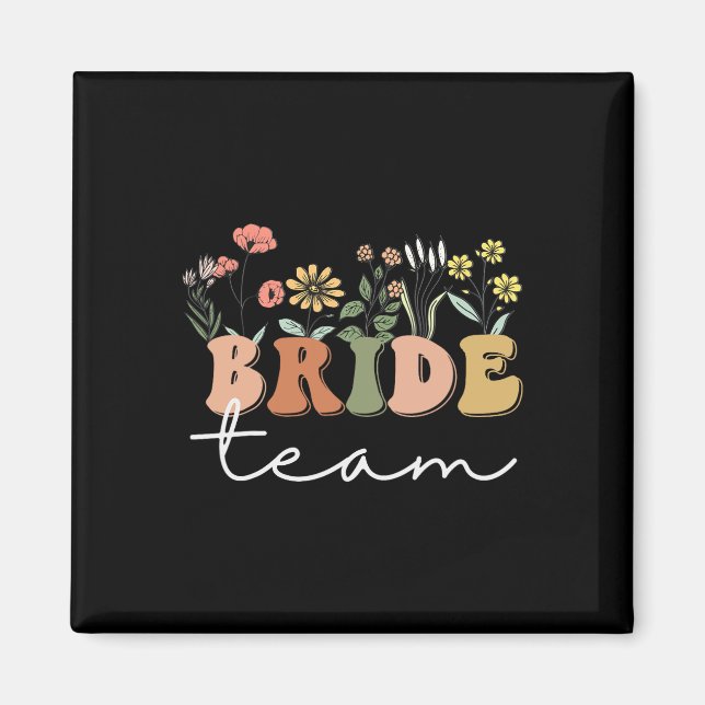 Bride Team Bröllop Bride WildblommBachelorette P Magnet (Framsidan)