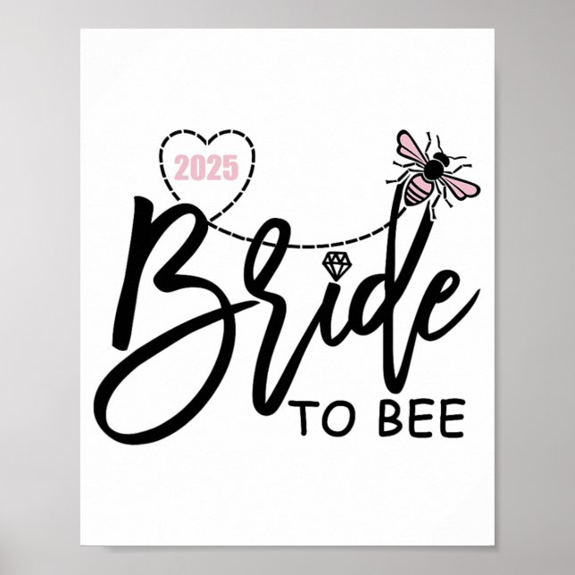 Bride to be 2025 Bachelorette Party Engag Poster (Framsidan)