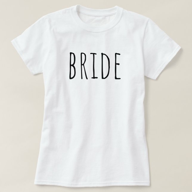 Bride To Be Bridal Party Wedding T Shirt (Design framsida)