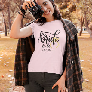 Bride to be Bröllop Bachelorette Möhippa T Shirt