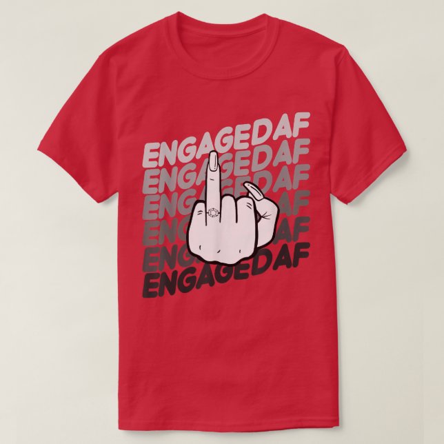 Bride To Be Engaged Af Wedding Ring Future Mrs T Shirt (Design framsida)