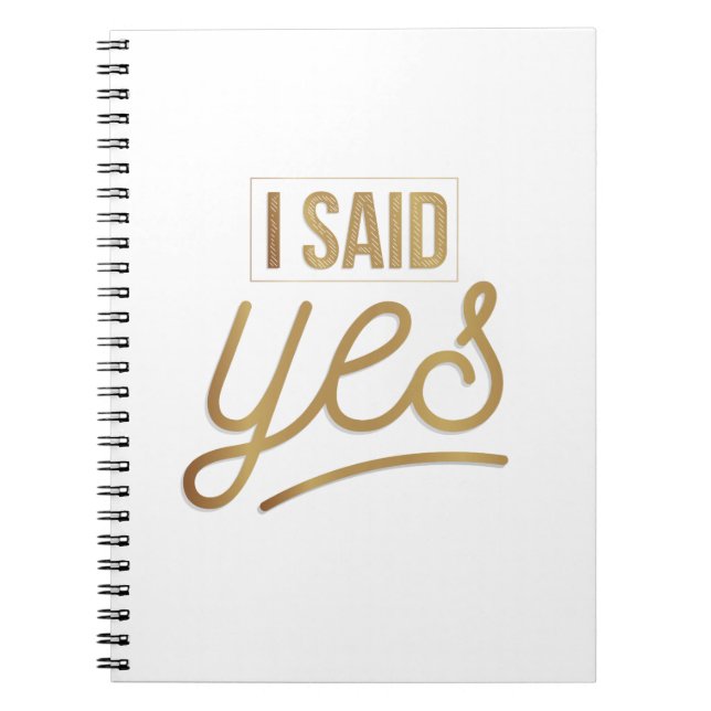 Bride to be Gift - jag sa ja Gold Foil (faux) Anteckningsbok (Framsidan)