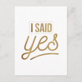 Bride to be Gift - jag sa ja Gold Foil (faux) Vykort