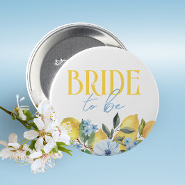 Bride to Be Lemon Bridal Shower Button Knapp