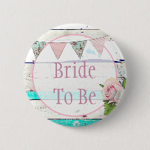 Bride to be Shabby Vintage Rustic Bröllop Button
