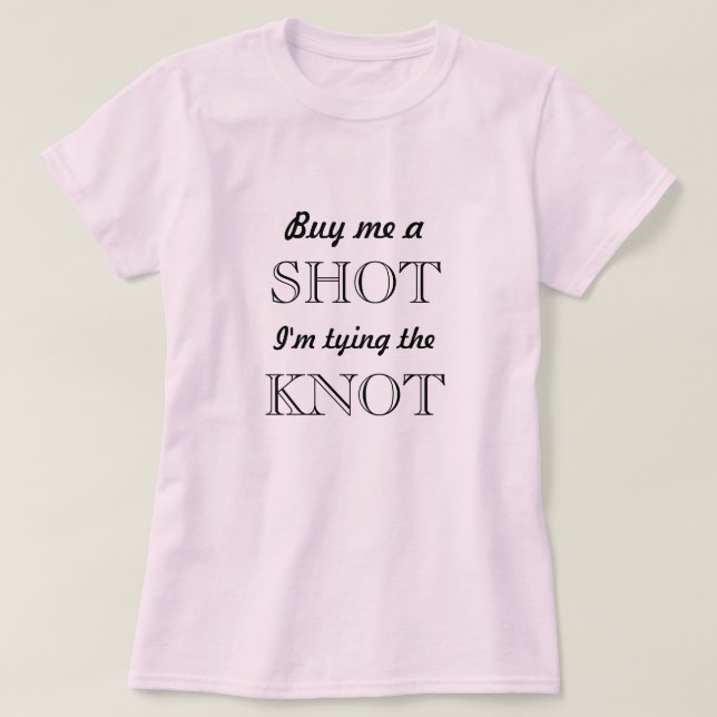 Bride to be t-shirt (Design framsida)