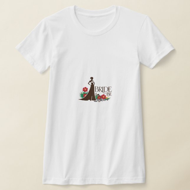 Bride to be T-Shirt (Laydown)