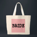 BRIDE TOTE JUMBO TYGKASSE<br><div class="desc">BRIDE TOTE med rosa bakgrund</div>