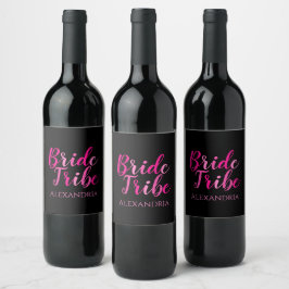 Bride Tribe Bachelorette Party Shock rosa Black Vinflaska Etikett