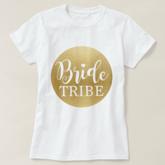 Bride Tribe Guld T-Shirt Möhippa Tees Bridesmaids
