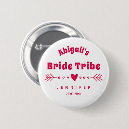 Bride Tribe - Shock rosa Bachelorette / Brudens si Knapp