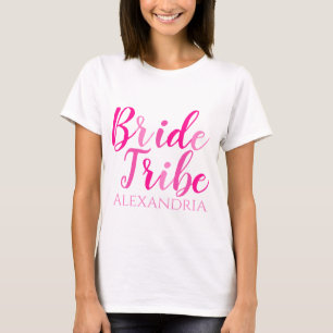 Bride Tribe Shock rosa Typography Bachelorette T Shirt