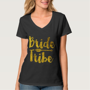 Bride Tribe T Shirt