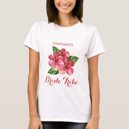 Bride Tribe Tropical Blommigt Red Hibiscus T Shirt
