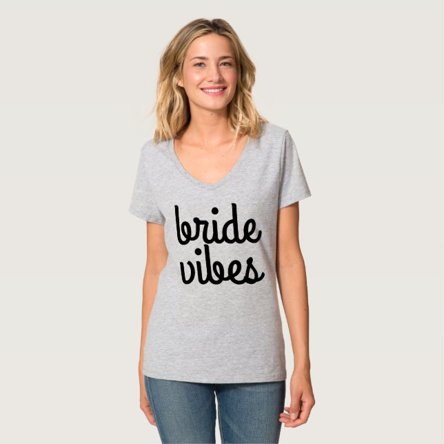 Bride Vibes T Shirt (Hel framsida)