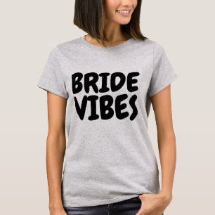 BRIDE VIBES T-shirts & tanktop