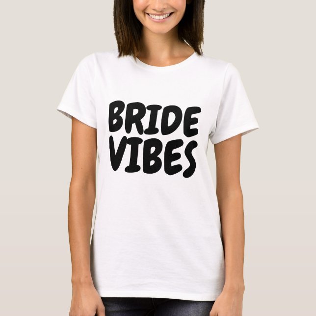 BRIDE VIBES T-shirts & tanktop (Framsida)