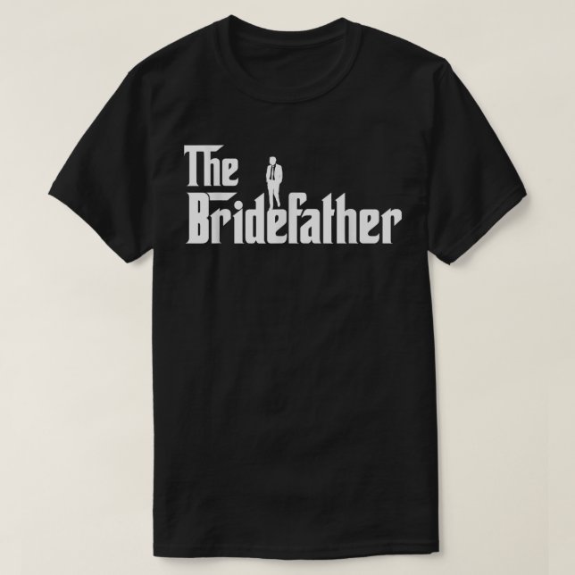 Bridefader Underbar Far i Bride Manar pappa Da T Shirt (Design framsida)