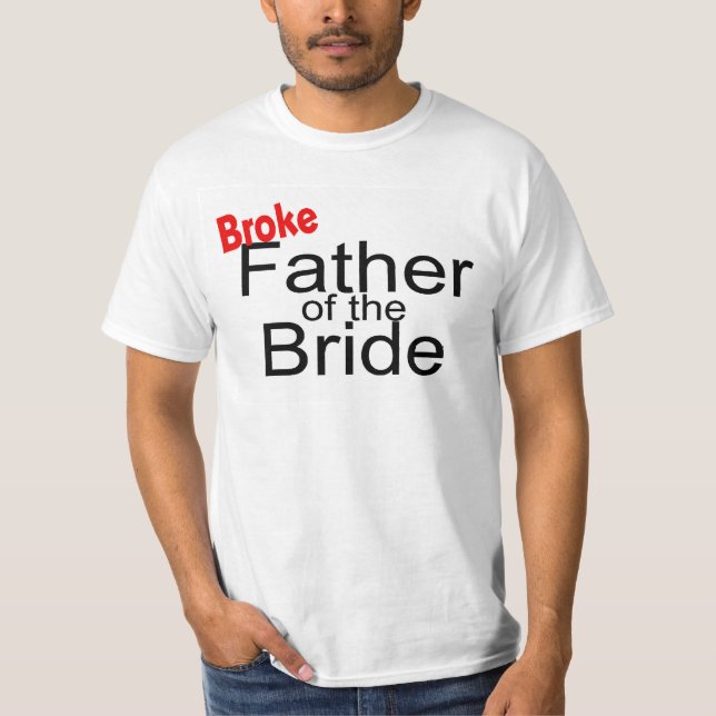 Bridens fattiga Far Tee Shirt (Framsida)