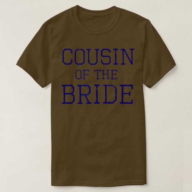Bridens kusin - samordnande Bröllopsfest T Shirt (Design framsida)