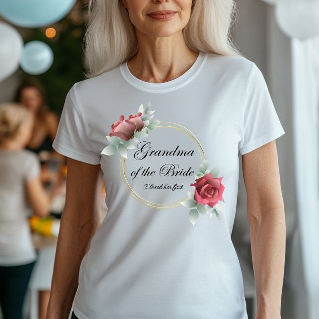 Bridens mormor - jag älskade hennes första t shirt (Skapare uppladdad)
