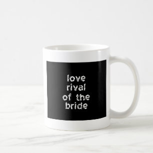 Bridens rival i kärlek kaffemugg