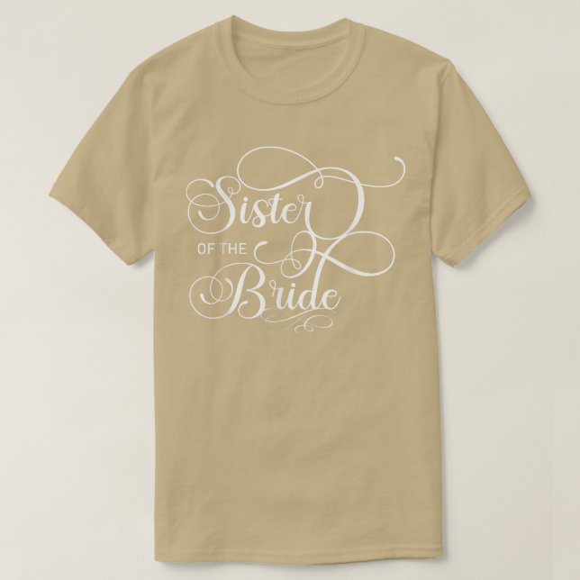 Bridens syster (Bröllopsfest) T Shirt (Design framsida)