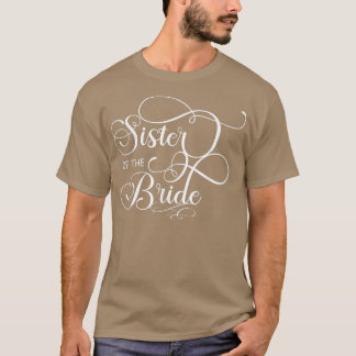 Bridens syster (Bröllopsfest) T Shirt