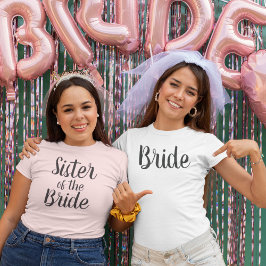 Bridens syster t shirt