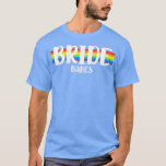 Brides Bride Babe (kvinnor, hbt, Bröllop, gift T Shirt<br><div class="desc">Kvinnors HBT-äktenskap med Bröllop,  Brides Babes 664. .</div>