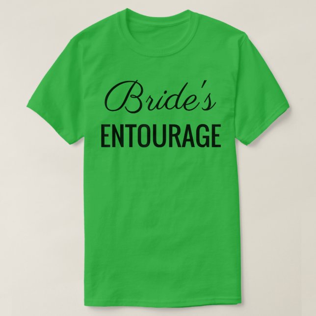 Brides Entourage , Bröllop & Möhippa, Black Tet T Shirt (Design framsida)