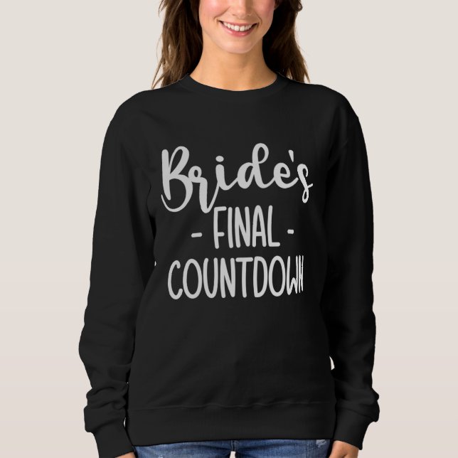 Brides Final Countdown Braut  1 T Shirt (Framsida)