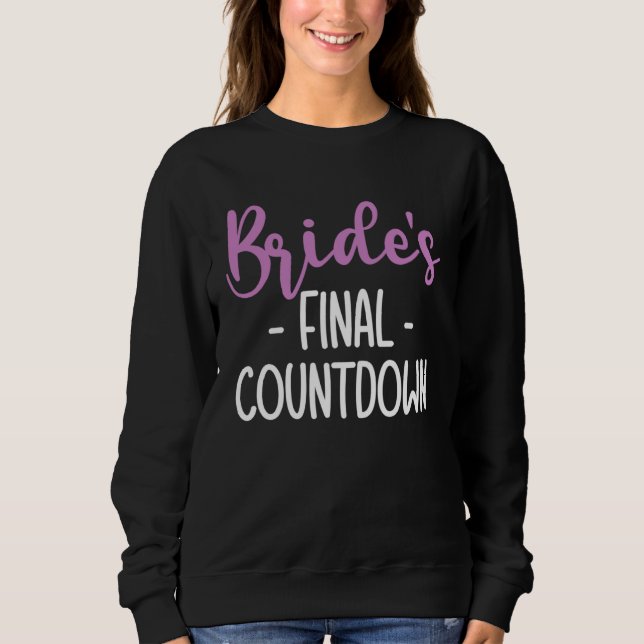 Brides Final Countdown Braut T Shirt (Framsida)