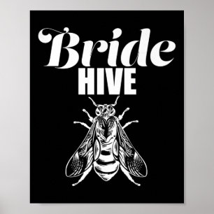 Brides Hive Bridesmaids, Honung Humla Möhippa P Poster