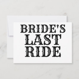 Brides Last Ride Trucker Tack Kort