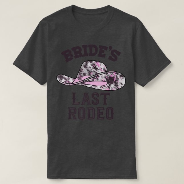 Brides Last Rodeo Möhippa Bachelorette Party Cowgi T Shirt (Design framsida)
