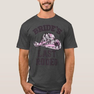 Brides Last Rodeo Möhippa Bachelorette Party Cowgi T Shirt