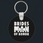 Brides Man of Honor Bröllop tee Bachelor Bachelore Nyckelring<br><div class="desc">Brides Man of Honor Bröllop Tee Bachelor Bachelorette Party</div>
