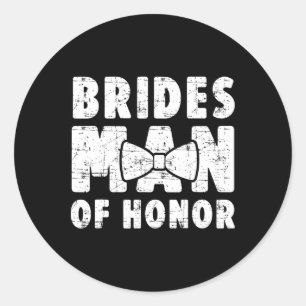 Brides Man of Honor Bröllop tee Bachelor Bachelore Runt Klistermärke