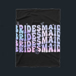 Bridesmaid Bride I Do Crew Groovy Bachelorette Par Fleecefilt<br><div class="desc">Bridesmaid Bride I Do Crew Groovy Bachelorette Party</div>