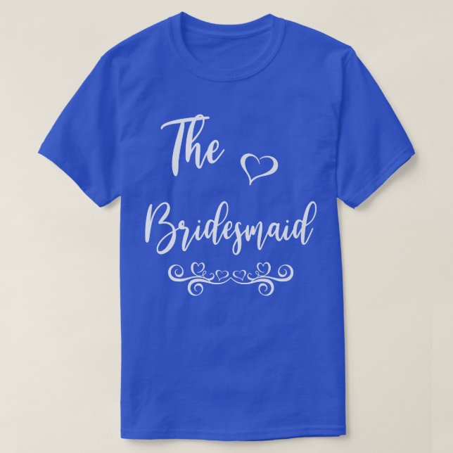 Bridesmaid Bröllop Matching T Shirt (Design framsida)