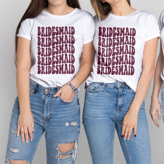 Bridesmaid Burgundy Anpassningsbar Matching Bruden T Shirt (Skapare uppladdad)