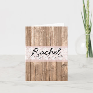 Bridesmaid Card shabby chic Land Rosa Snöre Wood Inbjudan