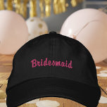 Bridesmaid Chic Hot Pink Black Broderad Keps<br><div class="desc">Bridesmaid written in chic cursive hot pink script on a black hat for a bachelorette party weekend or WILL YOU BE MY BRIDESMAID gift. Order these bridal party gifts for your bridesmaids.</div>