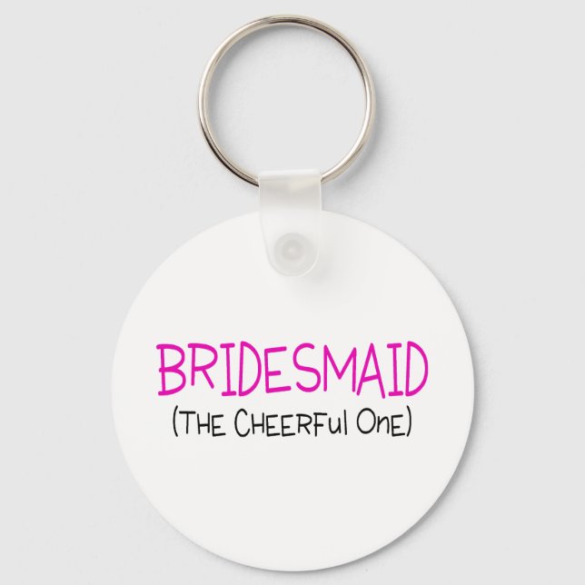 Bridesmaid den Cheerful One Nyckelring (Framsida)