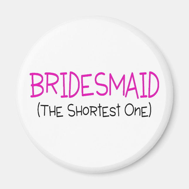 Bridesmaid, den kortaste magnet (Framsidan)