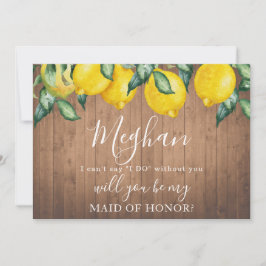 Bridesmaid frieri card Lemons and wood Inbjudningar