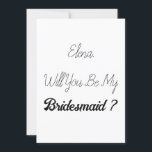 Bridesmaid Frieri Elegant Enkel Coola Bröllop Inbjudningar<br><div class="desc">Frieri kort för enkel och coola brud! Du kan ändra texten och även ändra färg!</div>